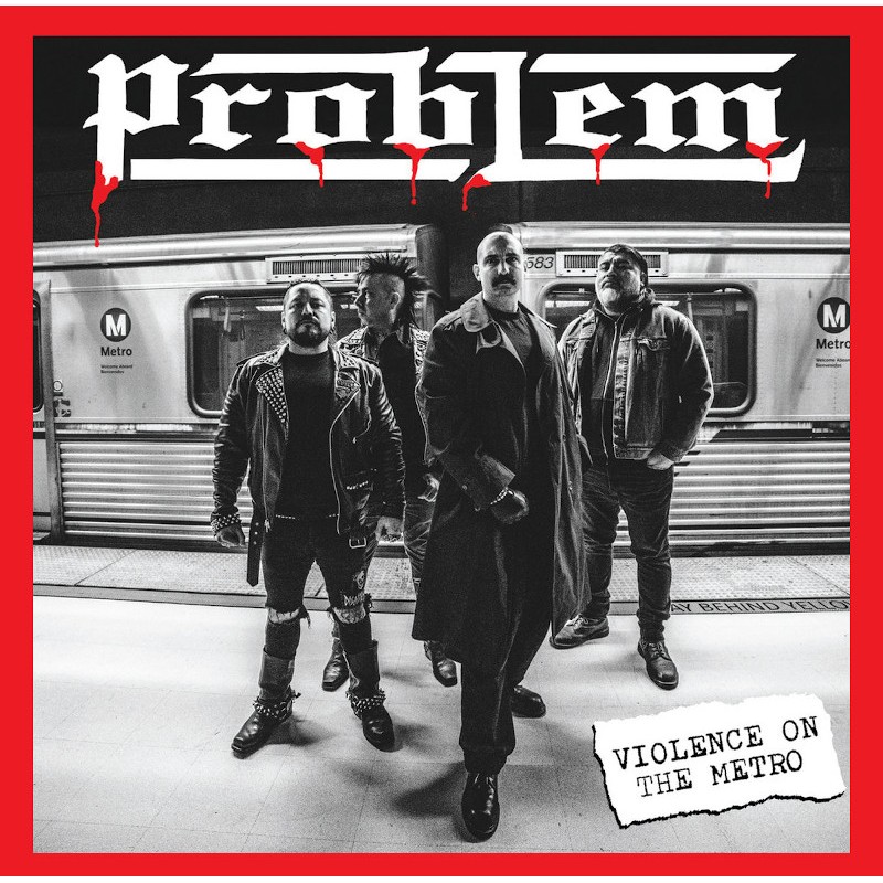 Problem - Violence on the metro EP