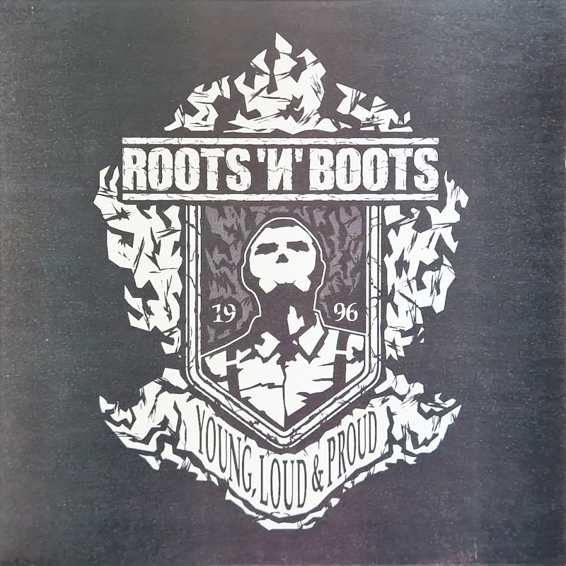 Roots 'И' Boots - Young, loud & proud LP Roots 'И' Boots - Young, loud & proud LP