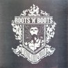 Roots 'И' Boots - Young, loud & proud LP
