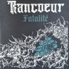 Rancœur - Fatalité LP