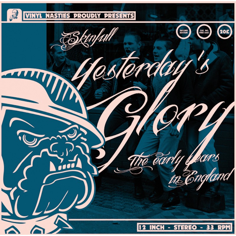 Skinfull - Yesterday's Glory (The early years in England) DoLP