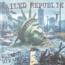 Failed Republik - Beyond Repair? LP