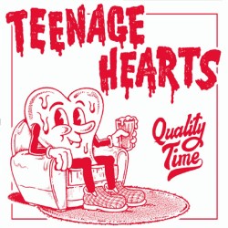 Teenage Hearts - Quality time EP