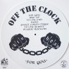 Off The Clock – For you (Single sided) LP