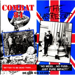 The Last Resort / Combat 84 - Death or Glory LP