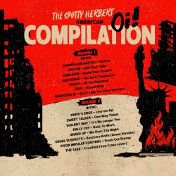 V/A - The Spotty Herbert: American Oi! Compilation LP + Zine