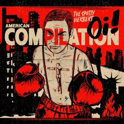 V/A - The Spotty Herbert: American Oi! Compilation LP + Zine