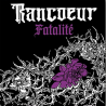 Rancœur - Fatalité LP