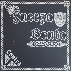 Fuerza Bruta - Contra LP EU Version