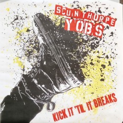 Scunthorpe Yobs - Kick it 'till it breaks LP lim. Cover