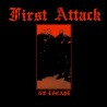 First Attack - No escape LP