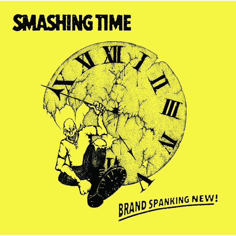 Smashing Time - Brand spanking new 10''
