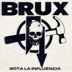 Brux - Sota la influència 10''