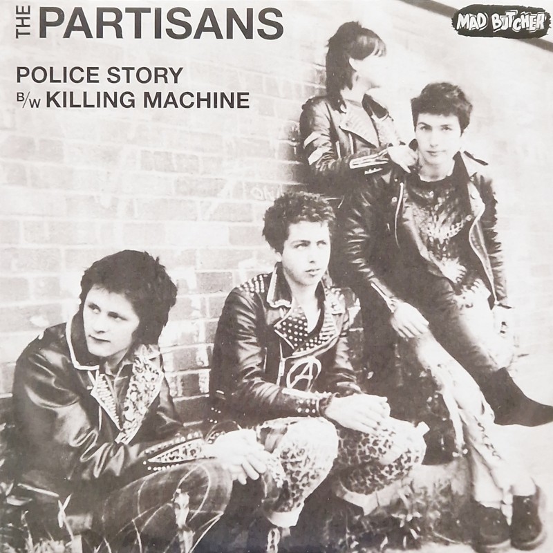The Partisans – Police story / Killing machine EP