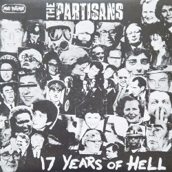 The Partisans - 17 years of hell EP