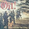 Oil! - Hönour the glory 10''