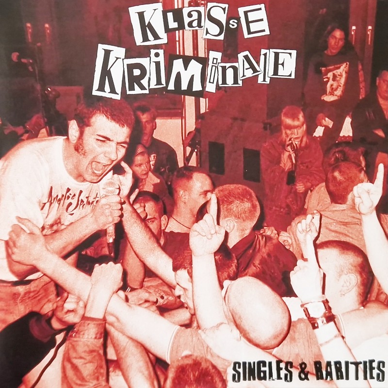 Klasse Kriminale - Singles & Rarities LP