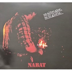 Nabat - Un altro giorno di gloria LP
