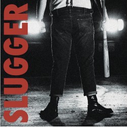 Slugger - s/t 10''