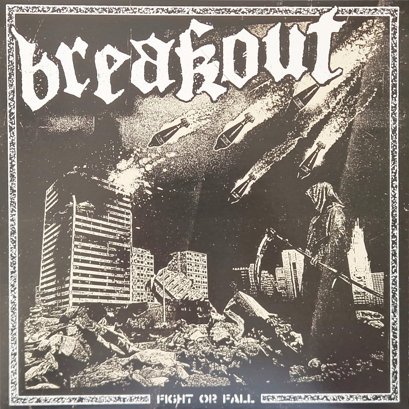 Breakout - Fight or fall LP