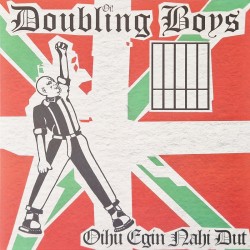 Doubling Boys - Oihu egin nahi dut LP