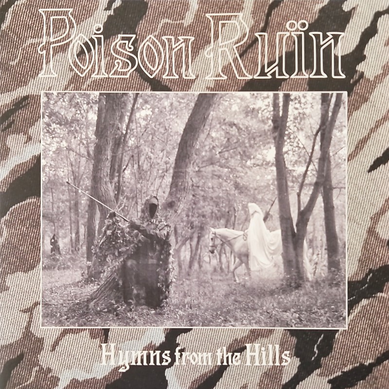 Poison Ruïn - Hymns from the hills LP