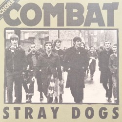 Choke Combat - Stray dogs EP