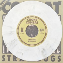 Choke Combat - Stray dogs EP