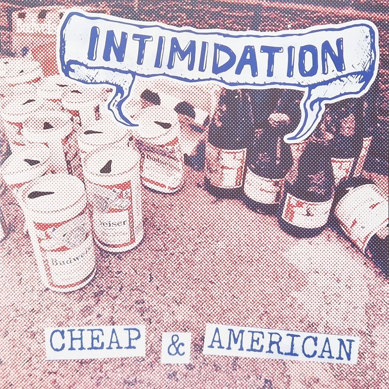 Intimidation - Cheap & American 12''EP