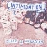 Intimidation - Cheap & American 12''EP