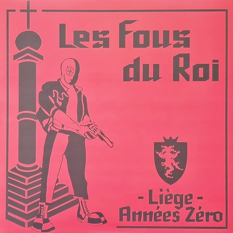 Les Fous Du Roi - Liége LP