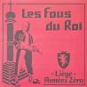 Les Fous Du Roi - Liége LP