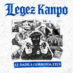 Legez Kanpo - Ez dadila gorrotoa eten 12''
