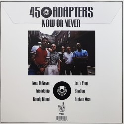 45 Adapters - Now or Never 12"