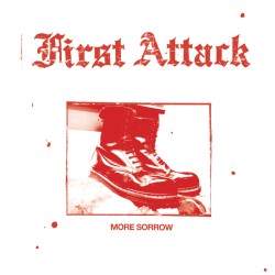 First Attack - More sorrow LP
