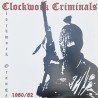 Clockwork Criminals - Clockwork Orange 1980 / 82 LP