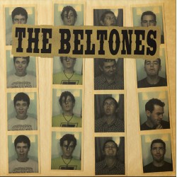 The Beltones - Fort Liquordale: 1995 - 1998 LP
