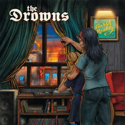 The Drowns - Harsh reality LP