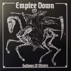 Empire Down - Gallows of...