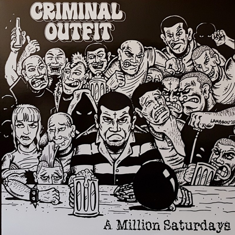 Criminal Outfit - A million saturdays 12''EP incl. downloadcode