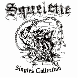 Squelette - Singles collection LP