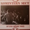 Komintern Sect - D'une même voix LP