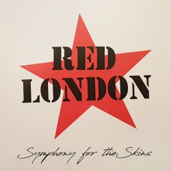 Red London - Symphony for the skins LP