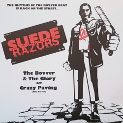 Suede Razors - The bovver and the glory PicEP