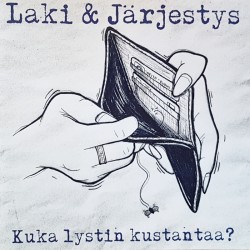 Laki & Järjestys - Kuka lystin kustantaa? EP