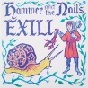 Hammer and The Nails / Exili - Split LP