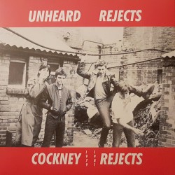 Cockney Rejects - Unheard...