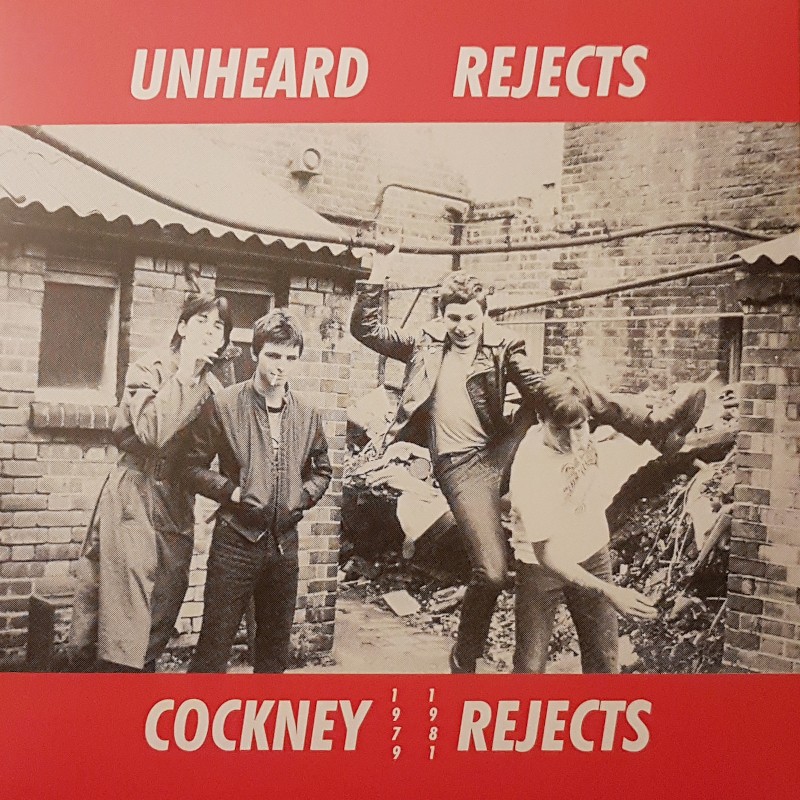 Cockney Rejects - Unheard Rejects LP