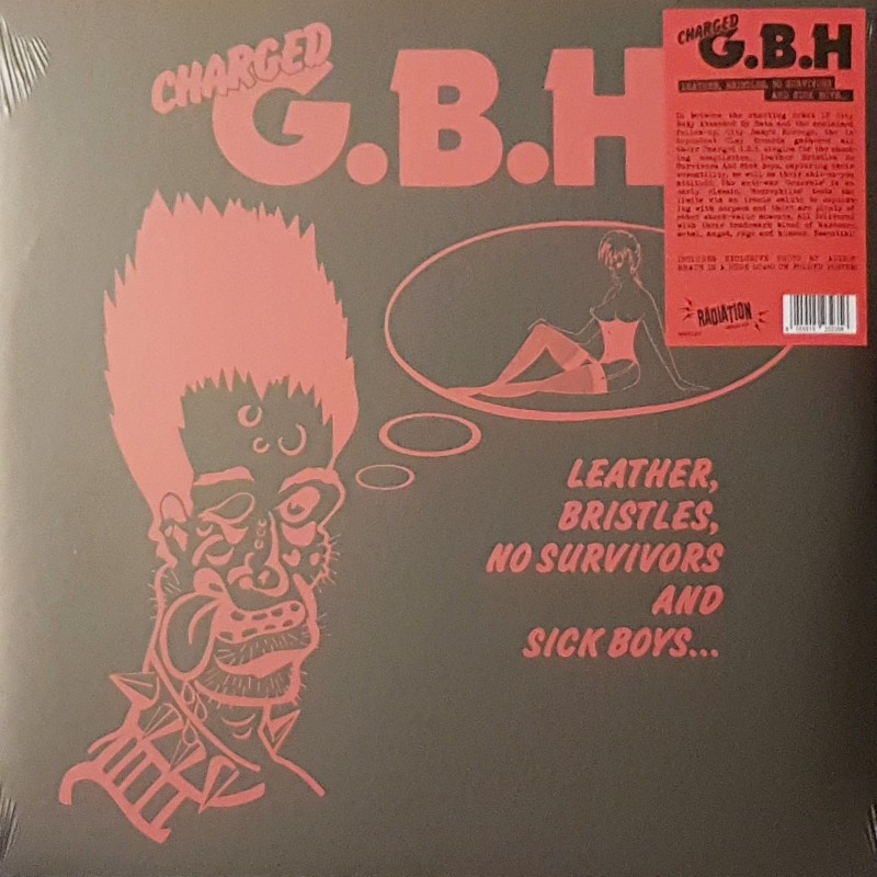 G.B.H. - Leather, bristles, no Survivors and sick boys... LP