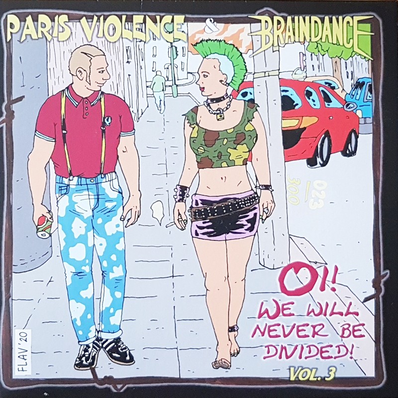Paris Violence / Braindance – Oi! we will never be divided! Vol. 3 EP
